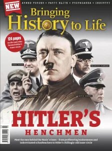 Bringing History to Life - Hitler's Henchmen 2025