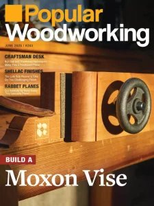 Popular Woodworking - 05/06 2025