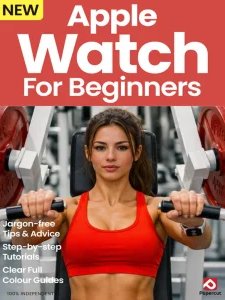 Apple Watch For Beginners - 10th Ed 2026