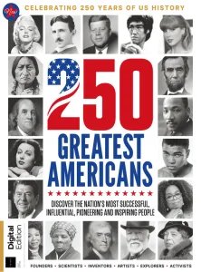 250 Greatest Americans - 1st Ed 2026