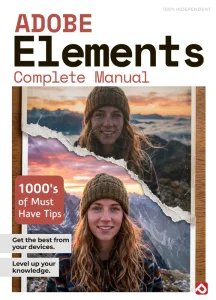 Adobe Elements Complete Manual - Ed. 22 2026