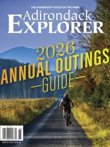 Adirondack Explorer - Outings Guide 2026