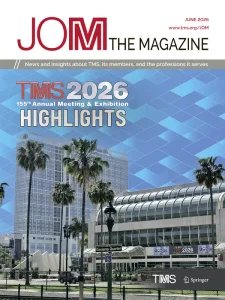 JOM: The Magazine - 06.2026