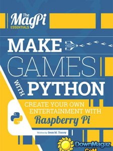 The Magpi Essentials Make Games With Python - v1, 2015
