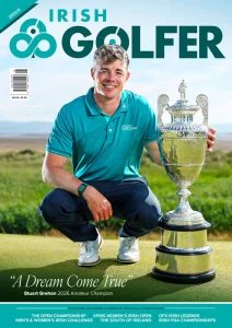 The Irish Golfer - Is. 6 2026