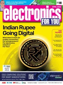 Electronics For You - 04.2022