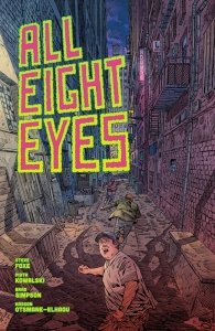 All Eight Eyes Vol. 1 (TPB)
