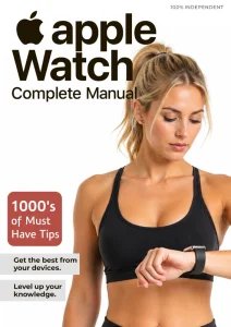 Apple Watch Complete Manual - Ed. 15 2026