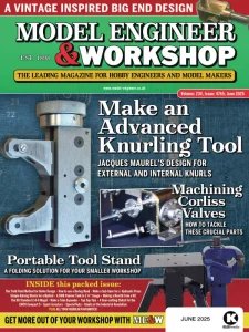 Model Engineer & Workshop - 06.2025
