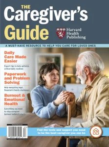 Harvard Health - The Caregiver's Guide, 2026