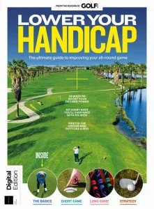 Golf Monthly: Lower Your Handicap - Ed. 1 2026
