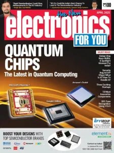 Electronics For You - 04.2025