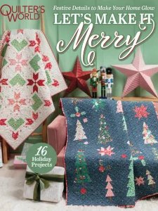 Quilter's World - Let's Make It Merry 2026