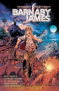The Many Deaths of Barnaby James (TPB)