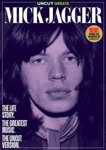 Uncut Greats - Mik Jagger 2026