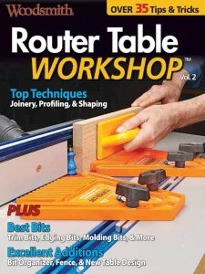 Woodsmith - Router Table Workshop 2026