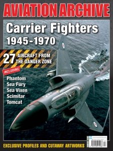 Aviation Archive - Is. 17 Carrier Fighters 1945-1970
